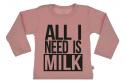 Wooden Buttons t-shirt lm  All i need is milk old roze