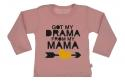 Wooden Buttons t shirt lm Got my Drama from my Mama old roze