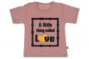 Wooden Buttons t-shirt km A little thing called Love old roze