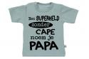 Wooden Buttons t-shirt lm Een super held zonder cape noem je Papa old green