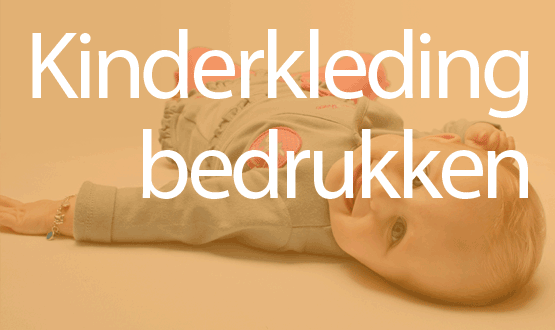 Kinderkleding bedrukken